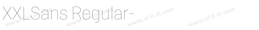XXLSans Regular字体转换